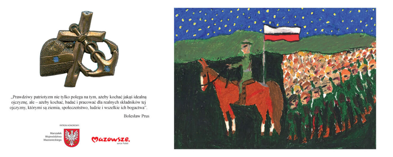 Zaproszenie na uroczystość z pracą plastyczną dziecka przedstawiającą Piłsudskiego na koniu za nimi armia żołnierzy. Po lewej broszka patriotyczna Wiara Nadzieja Miłość